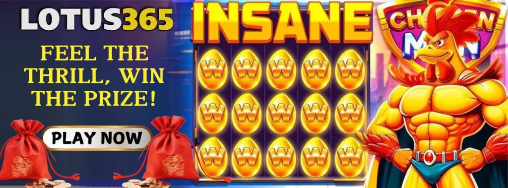 Top Secrets to Success in Chicken Man Slot on Lotus365 4 Chicken Man slot tips