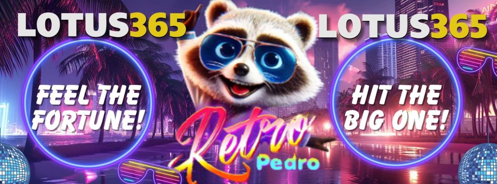Retro Pedro Tips and Tricks for Big Wins on Lotus365 5 Retro Pedro betting guide