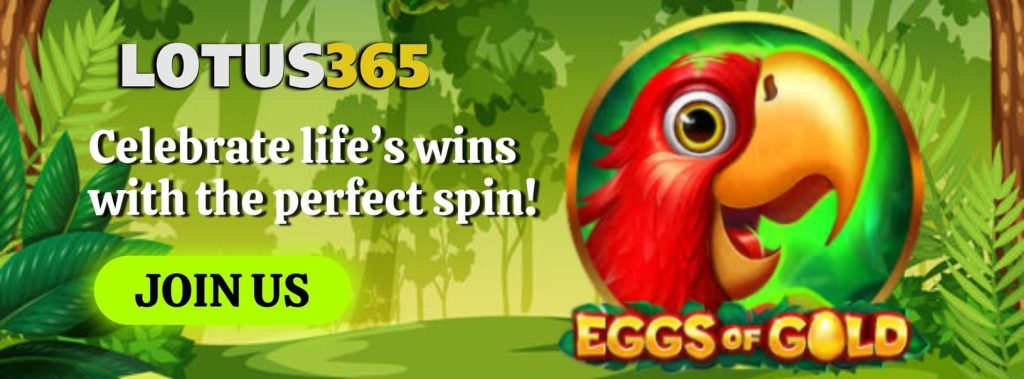 Eggs of Gold on Lotus365 – How to Hatch Big Wins 5 Eggs of Gold slot