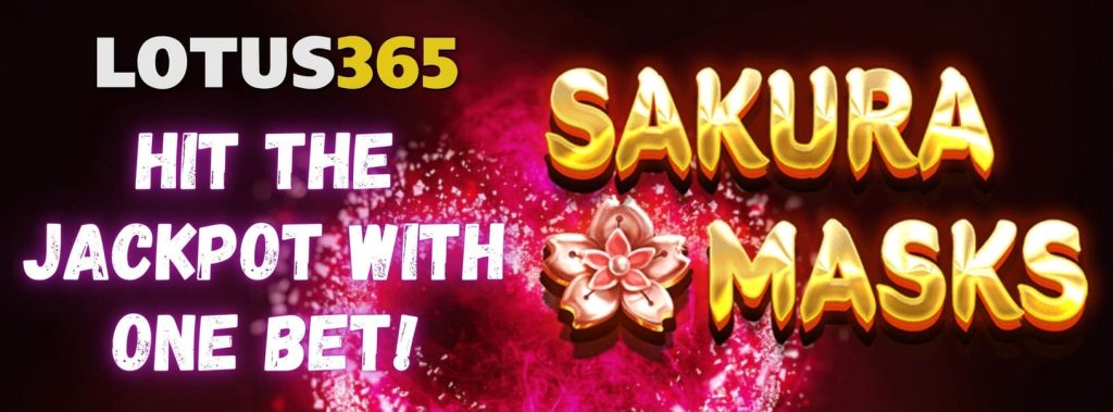 Exploring the Unique Features of Sakura Masks Slot on Lotus365 3 How to play Sakura Masks