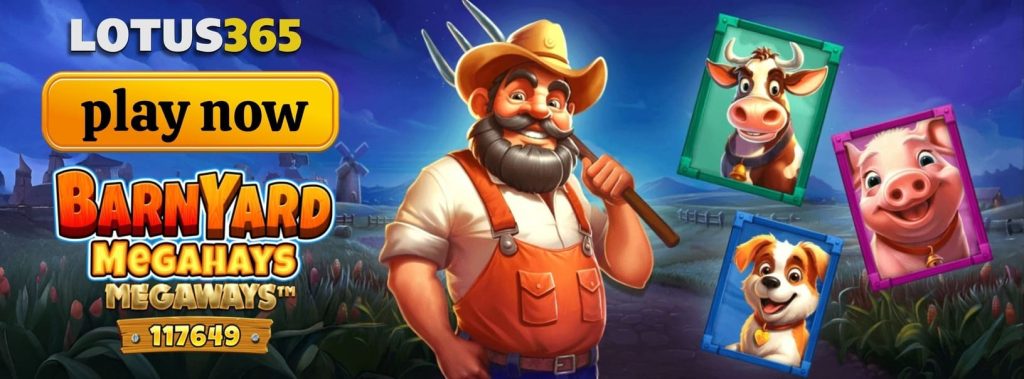 Barnyard Megaways Slot Review on Lotus365 7 Slot game bonus features