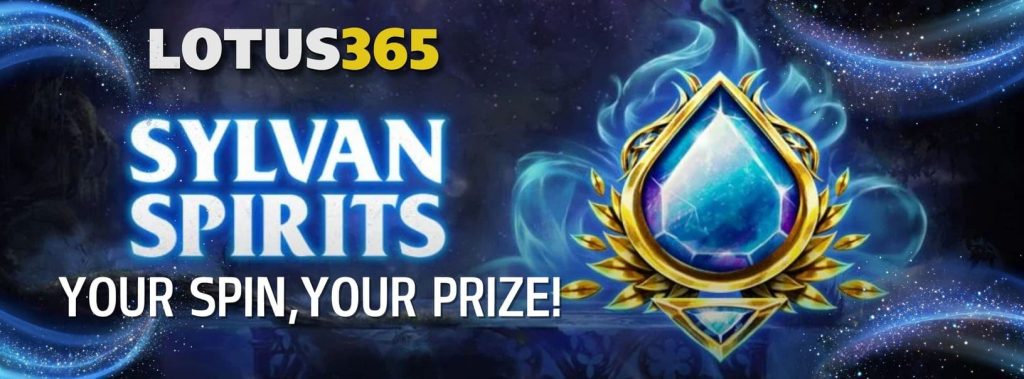 Guide to Sylvan Spirits Slot on Lotus365 6 Sylvan Spirits Slot Guide
