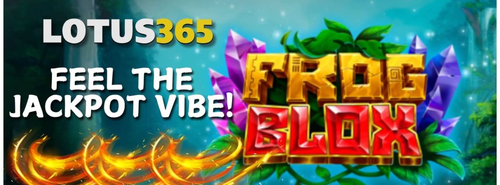 Top Tips for Winning Big on Frogblox Slot at Lotus365 4 Winning strategies Frogblox