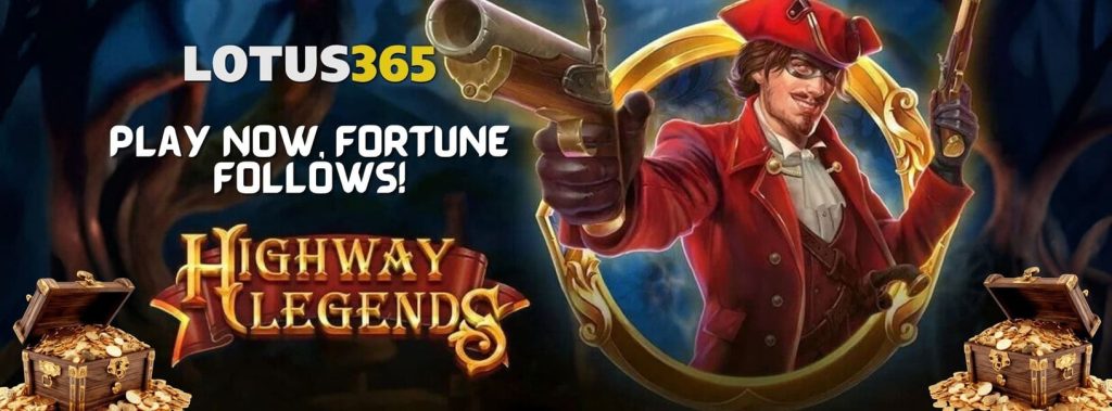 Winning Big with Highway Legends Slot on Lotus365 7 Winning strategies for Highway Legends