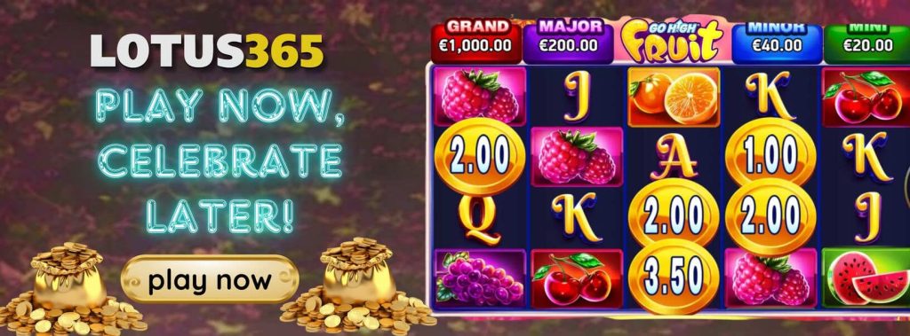 Go High Fruit Slot Review 2025 on Lotus365 5 Go High Fruit Slot gameplay