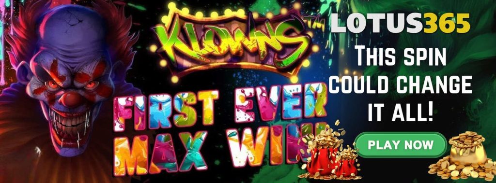 Klowns Slot Review on Lotus365 7 How to Win on Klowns Slot