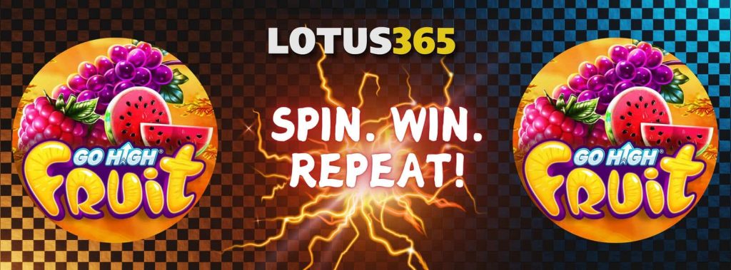 Go High Fruit Slot Review 2025 on Lotus365 4 Lotus365 Go High Fruit Slot