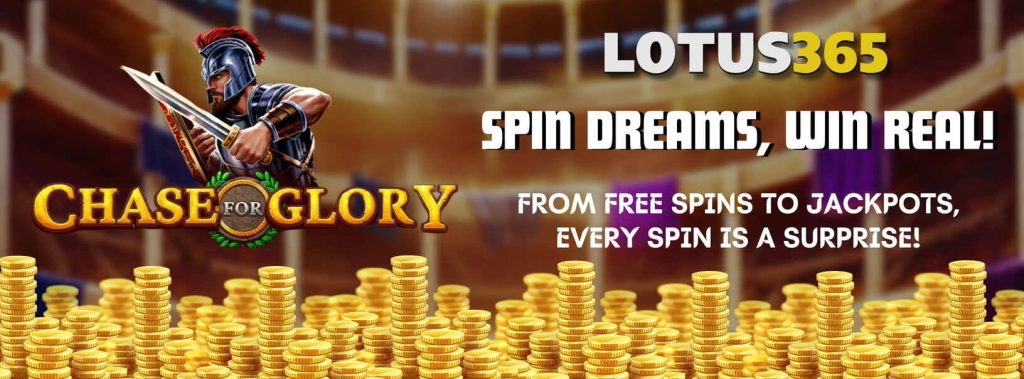 Guide to Playing Chase for Glory on Lotus365 5 Chase for Glory slot