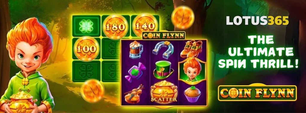 Exploring the Coin Flynn Slot on Lotus365 3 Coin Flynn Slot review