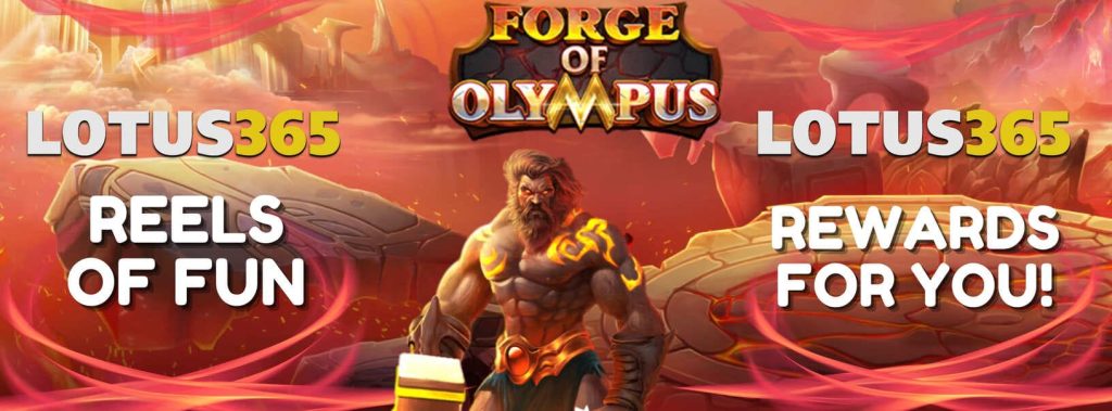 How to Play Forge of Olympus Slot on Lotus365 7 Forge of Olympus review