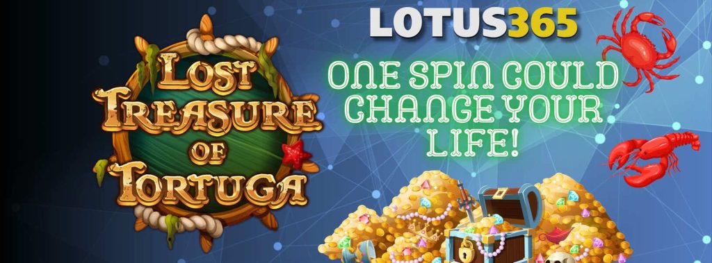 Guide to Playing Lost Treasure of Tortuga on Lotus365 2 Lost Treasure of Tortuga slot