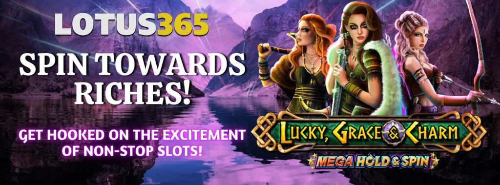 How to Play Lucky Grace and Charm on Lotus365 3 Lucky Grace and Charm slot