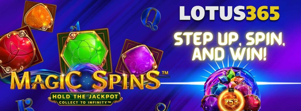 How to Play Magic Spins on Lotus365 3 Magic Spins jackpot