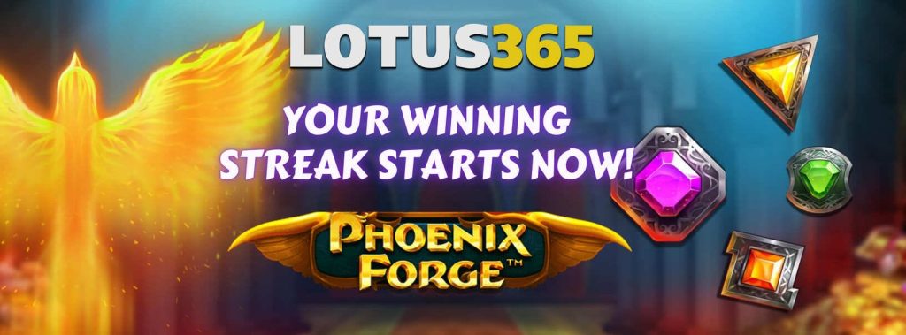 Top Tips to Win Big on Phoenix Forge Slot on Lotus365 5 Phoenix Forge Slot strategy