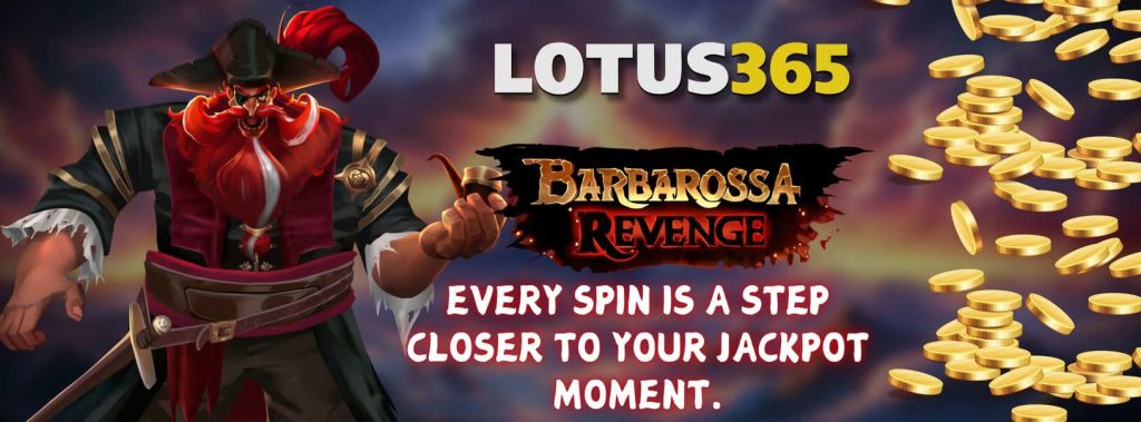 Barbarossa Revenge the Top Slot of 2025 A Lotus365 Review 4 Play Barbarossa Revenge on Lotus365